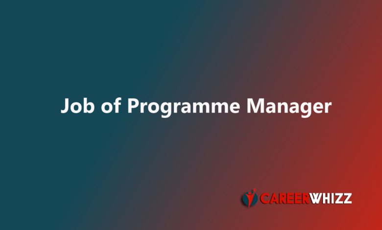 Latest job availabe of Programme Manager in Lahore