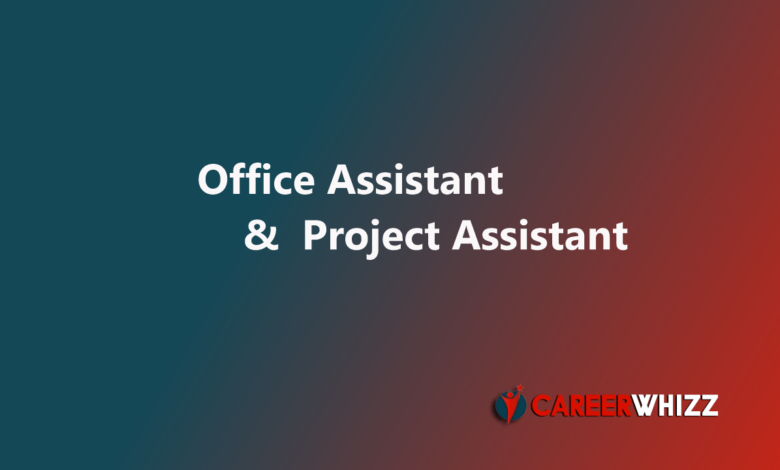Latest job of Office Assistant/Project Assistant in Lahore pakistan