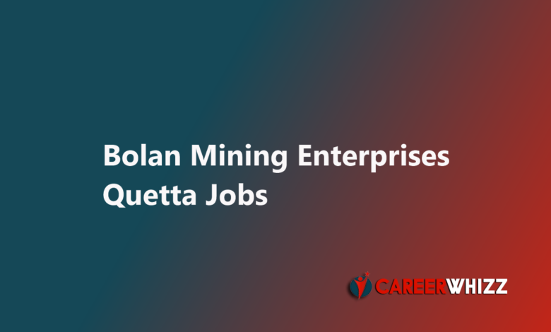 Bolan Mining Enterprises Quetta Civil Maintenance Engineers Latest available job