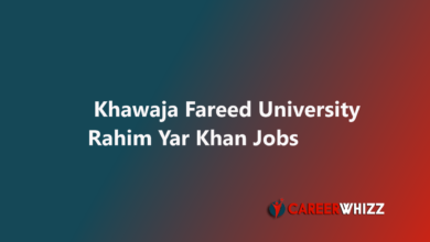 Khawaja Fareed University Rahim Yar Khan Jobs 2025 May KFUEIT Drivers, Security Guards and Others