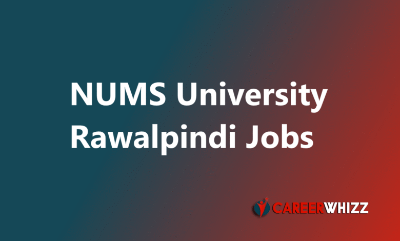 New jobs in NUMS University Rawalpindi Jobs June 2025 Teaching Faculty and other latest