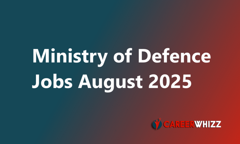 New Ministry of Defence Jobs August Drivers, Naib Qasid, Sanitary Workers and Others