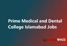 Latest available Prime Medical and Dental College Islamabad Jobs Teaching Faculty and Medical Officers
